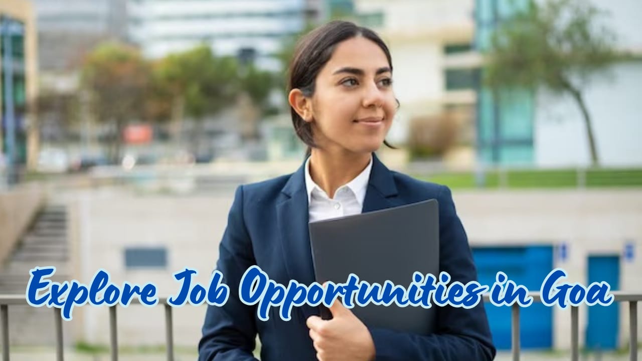 Explore Job Opportunities in Goa